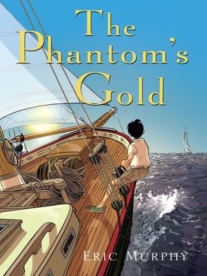 cover image of The Phantom's Gold